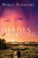 Shades of morning 1601420250 Book Cover