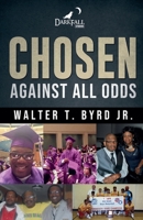 Chosen: Against All Odds (1) B0DVFCRH47 Book Cover