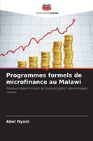 Programmes formels de microfinance au Malawi 6209386040 Book Cover