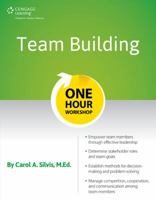Team Building: One Hour Workshop 1305509919 Book Cover