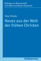 Neues Aus Der Welt Der Fruhen Christen 3170218425 Book Cover