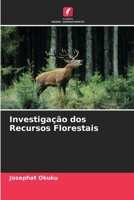 Investigação dos Recursos Florestais (Portuguese Edition) 6209648851 Book Cover