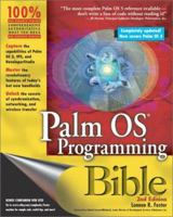 Palm OS Programming Bible (With CD-ROM) 0764549618 Book Cover