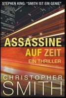 Assassine auf Zeit (German Edition) B0CT68WTJN Book Cover