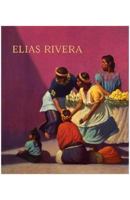 Elias Rivera 1555952674 Book Cover