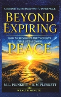 Beyond Expiring B0GY8M9D9L Book Cover