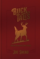 Buck Tales: Stories From the Deer Stand B0BHKGL4MM Book Cover