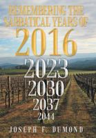 Remembering the Sabbatical Years of 2016: Breaking the Curses by Obedience 147977037X Book Cover
