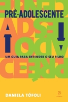 Pre-Adolescente (Em Portugues do Brasil) 8525064718 Book Cover