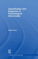 Classification and Diagnosis of Psychological Abnormality 1138876879 Book Cover