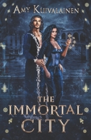The Immortal City 1643972626 Book Cover