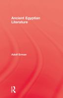 Ancient Egyptian Literature 0415645824 Book Cover