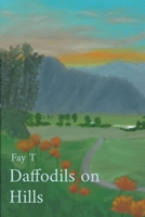 Daffodils on Hills B0HHMQ18XQ Book Cover