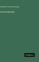 Die Brandjungfer 3368457888 Book Cover