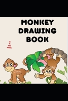 Monkey Drawing Book: By Shikha Gautam B09SNPX86H Book Cover