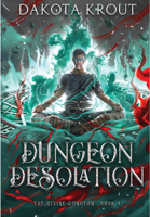 Dungeon Desolation 1950914089 Book Cover