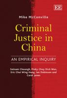 Criminal Justice In China: An Empirical Enquiry 0857931903 Book Cover