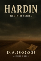 Hardin: Rebirth Series B0F5YD3YBG Book Cover