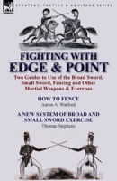 Fighting With Edge & Point 1782821295 Book Cover