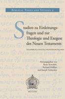 Studien Zu Einleitungsfragen Und Zur Theologie Und Exegese Des Neuen Testaments: Gesammelte Aufsatze Von Peter Dschulnigg 9042922796 Book Cover