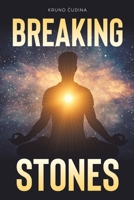 Breaking Stones 1528996240 Book Cover