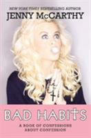 Bad Habits: A Book of Confessions about Confession 1401312624 Book Cover