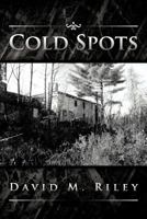 Cold Spots 1475917511 Book Cover
