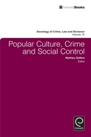 Popular Culture, Crime and Social Control 1849507325 Book Cover