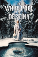 The Whirlpool of Destiny 1035857553 Book Cover