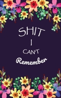 Shit I Can't Remember: Login Password Book | Organizer with Alphabetical Tabs | internet | Purple Flower For Women Cover | password logbook small Size ... | Large Print (WTP is my pasword logbook 5x8) 1658932080 Book Cover