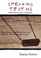 Speaking Truths 1450214363 Book Cover