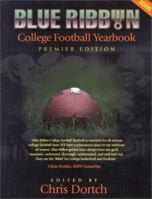 Blue Ribbon College Football Yearbook 2000: Premier Edition (Chris Dortch's College Football Forecast) 0965155048 Book Cover