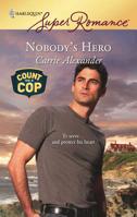 Nobody's Hero 0373715048 Book Cover