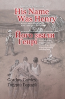 His Name Was Henry 177354666X Book Cover