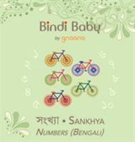 Bindi Baby Numbers (Bengali): A Counting Book for Bengali Kids 194301812X Book Cover