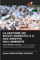 La Gestione Dei Rifiuti Domestici E Il Suo Impatto Sull'ambiente (Italian Edition) 620695661X Book Cover