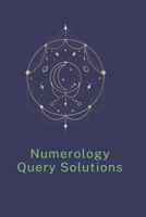 Numerology Query Solutions B0CJSWK4N6 Book Cover
