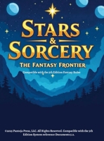 Stars & Sorcery: The Fantasy Frontier 1105960285 Book Cover