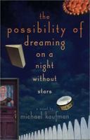 Possibility Of Dreaming On A Night Without Stars 0670884626 Book Cover