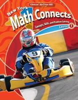 NY Math Connects: Concepts, Skills, and Problems Solving, Course 1, Student Edition 0078883350 Book Cover