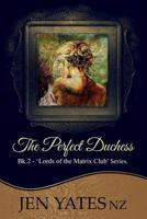 The Perfect Duchess 1721152687 Book Cover