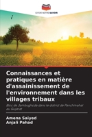 Connaissances et pratiques en matière d'assainissement de l'environnement dans les villages tribaux (French Edition) 6207925734 Book Cover