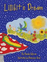 Lillibit's Dream 1592750001 Book Cover