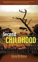 Second Childhood 0986548413 Book Cover