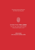Khám Phá Tin Lành: Cẩm Nang Cho Người Hướng Dẫn: Tin tức tốt lành nhất mà bạn từng được nghe là gì 1988990475 Book Cover