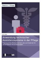 Anwendung Technischer Assistenzsysteme in Der Pflege 3946458548 Book Cover