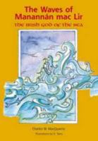 The Waves of Manannán mac Lir: The Irish God of the Sea 1907945296 Book Cover