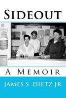 Sideout: A Memoir 1453613900 Book Cover