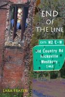 End of the Line 1477505660 Book Cover
