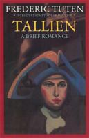 Tallien: A Brief Romance 1580730353 Book Cover
